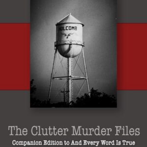 The Clutter Murder Files